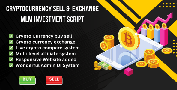 Best Cryptocurrency Sell and Exchange MLM Investment Script  
